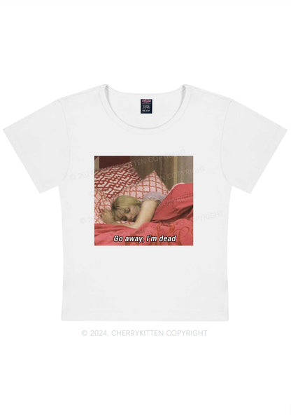 I'm Dead Y2K Baby Tee Cherrykitten