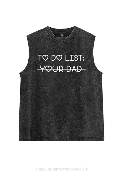 To Do List Your Dad Y2K Washed Tank Cherrykitten