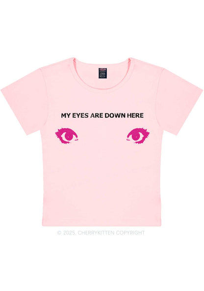 My Eyes Are Down Here Y2K Baby Tee Cherrykitten