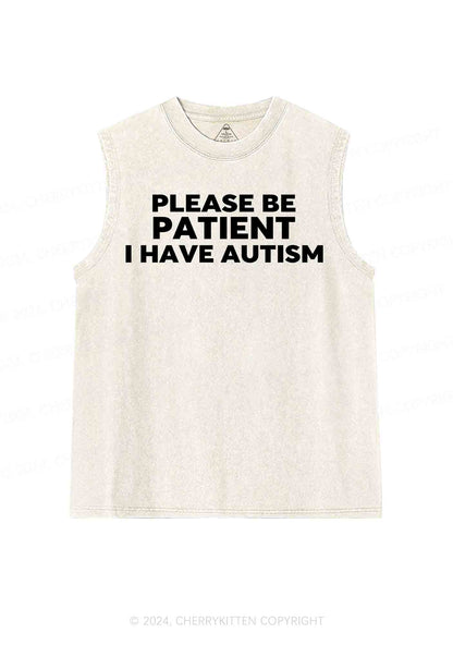 Please Be Patient I Have Autism Y2K Washed Tank Cherrykitten