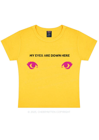 My Eyes Are Down Here Y2K Baby Tee Cherrykitten