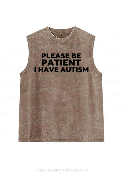 Please Be Patient I Have Autism Y2K Washed Tank Cherrykitten