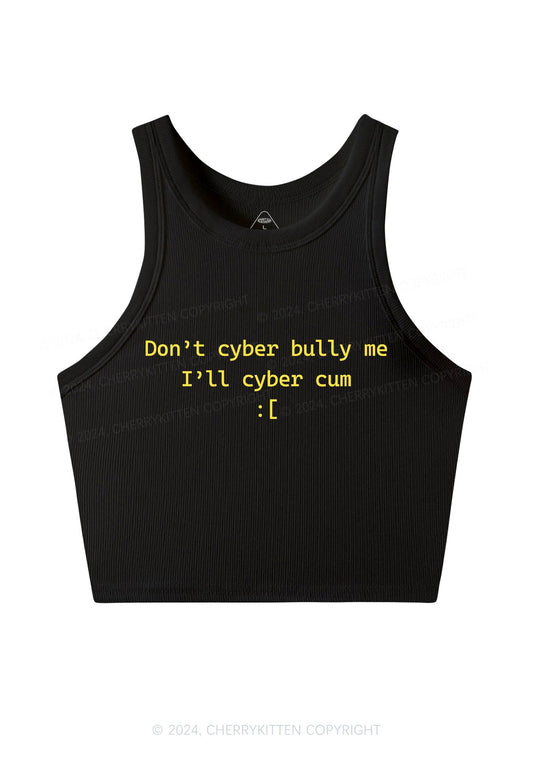 Don't Cyber Bully Me Y2K Crop Tank Top Cherrykitten