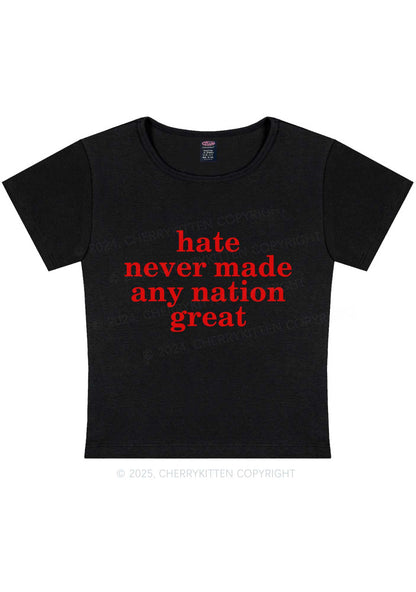 Hate Never Made Nation Great Y2K Baby Tee Cherrykitten