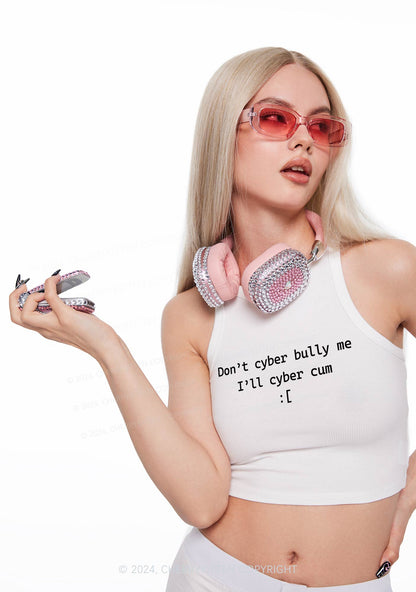 Don't Cyber Bully Me Y2K Crop Tank Top Cherrykitten