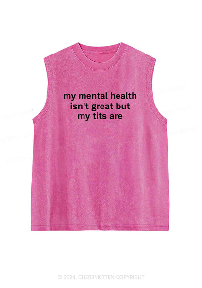 My Mental Health Isn't Great Y2K Washed Tank Cherrykitten