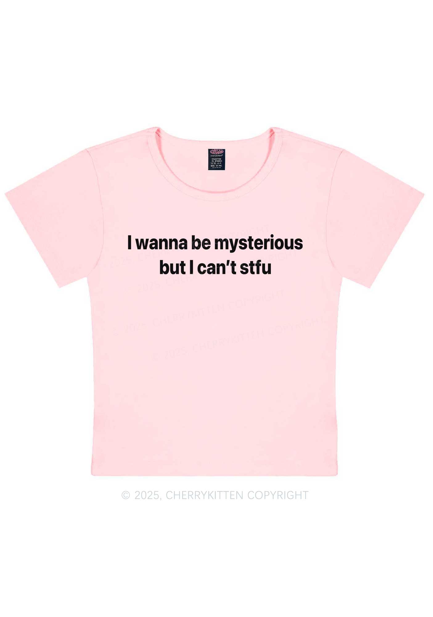 I Wanna Be Mysterious Y2K Baby Tee Cherrykitten