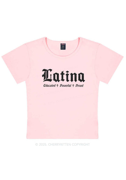 Educated Powerful Proud Latina Y2K Baby Tee Cherrykitten