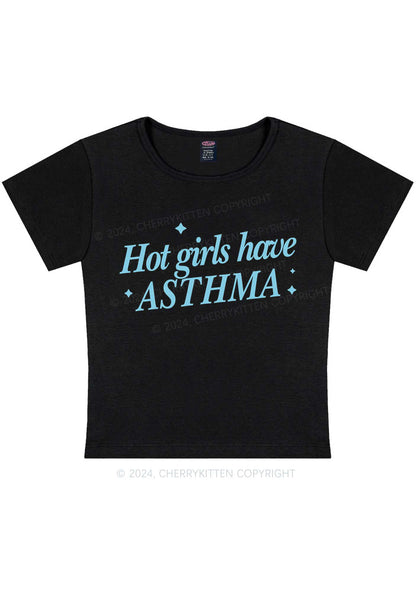 Hot Girls Have Asthma Y2K Baby Tee Cherrykitten