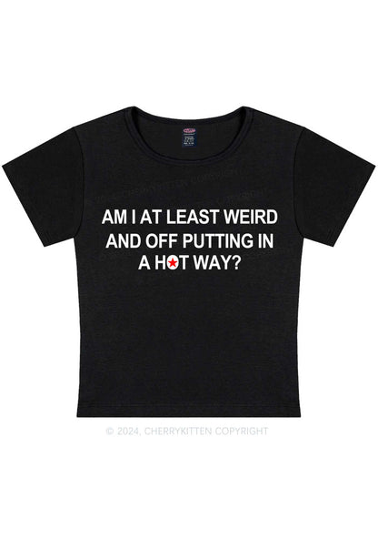 Am I Weird Y2K Baby Tee Cherrykitten