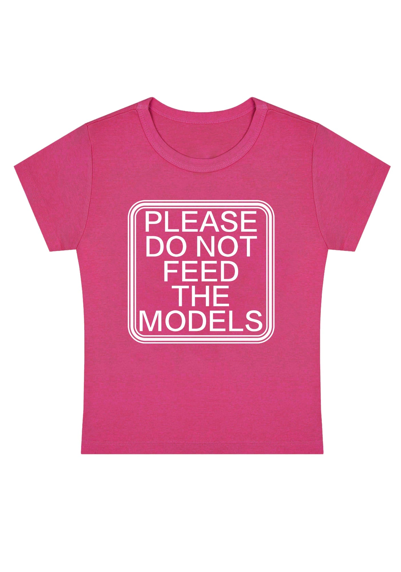 Curvy Please Do Not Feed The Models Baby Tee