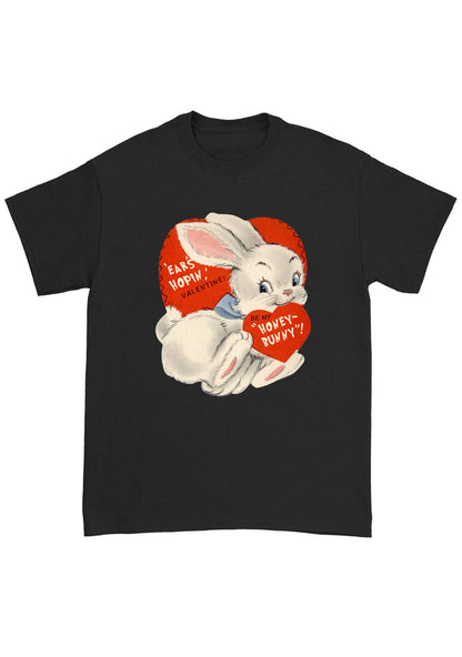 Ears Hopin Valentine Be My Honey Bunny Chunky Shirt