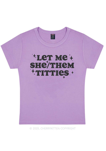 Let Me She Or Them Txtties Y2K Baby Tee Cherrykitten