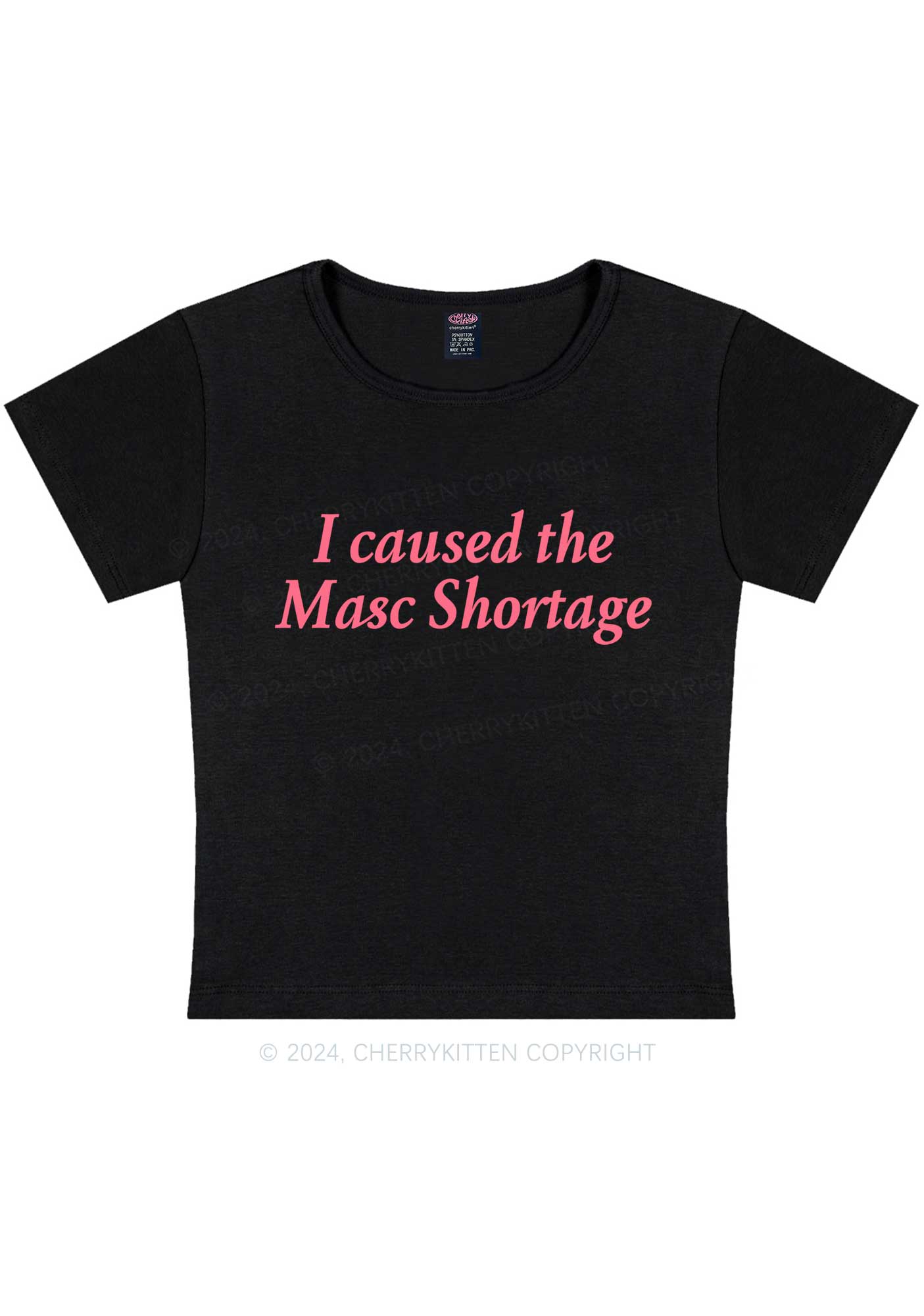 I Caused The Masc Shortage Y2K Baby Tee Cherrykitten