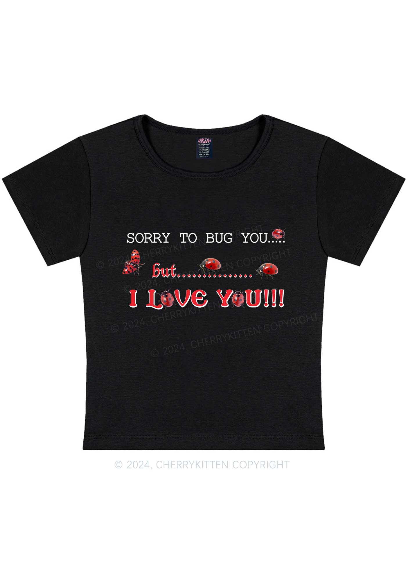 Curvy Sorry To Bug You Y2K Baby Tee Cherrykitten