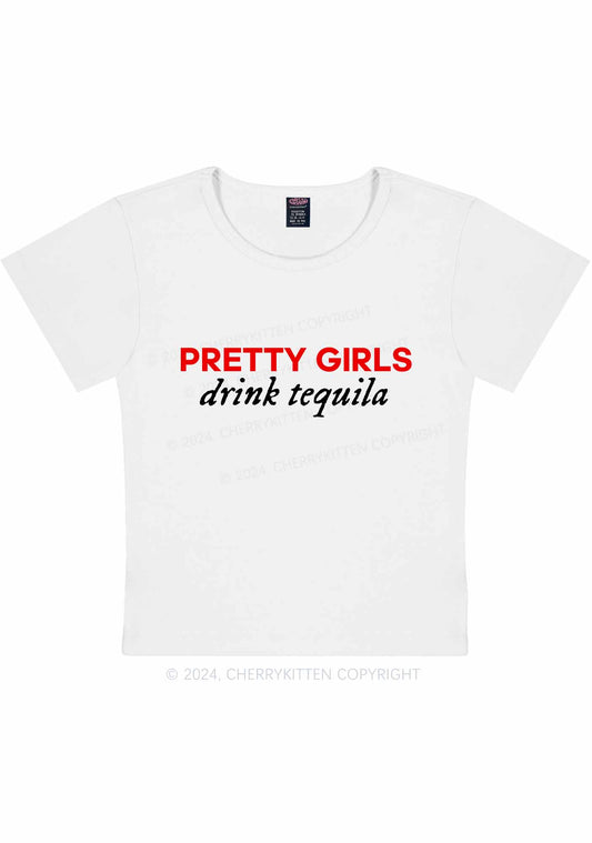 Pretty Girls Drink Tequila Y2K Baby Tee Cherrykitten