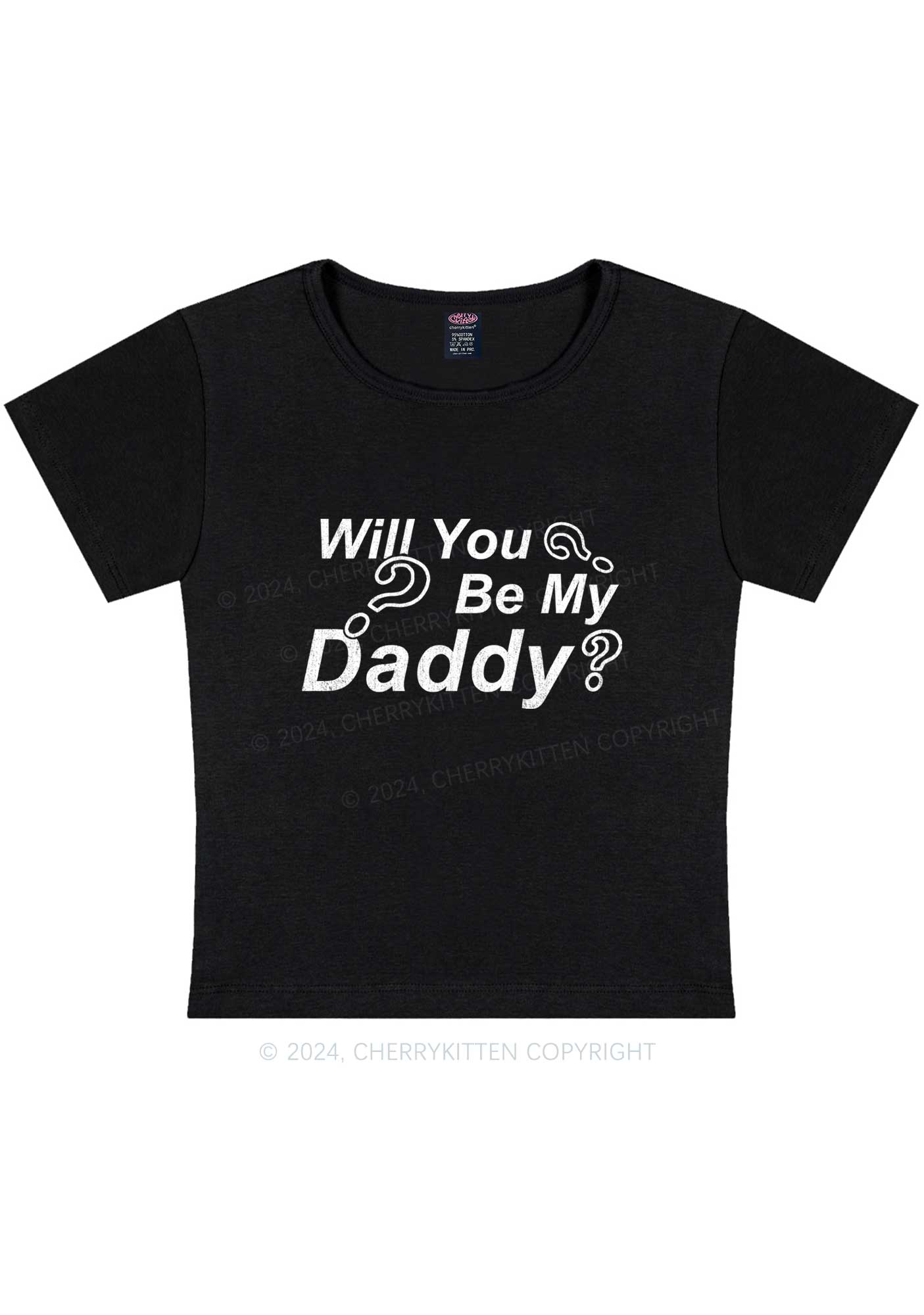 Will You Be My Daddy Y2K Baby Tee Cherrykitten