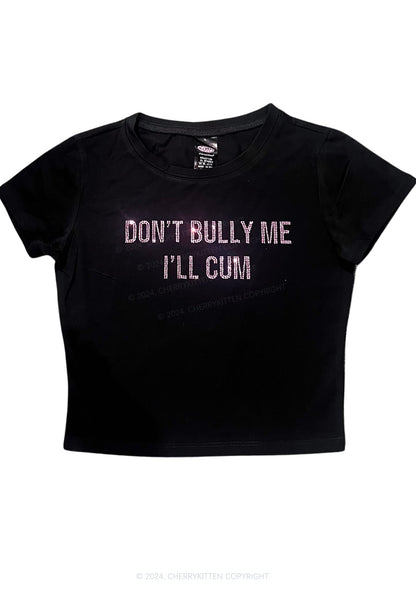 Rhinestone Don't Bully Me Y2K Baby Tee Cherrykitten