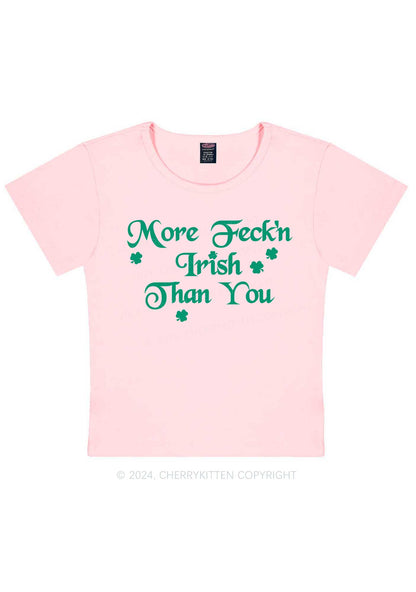 More Feckn Irish Than You St Patricks Y2K Baby Tee Cherrykitten