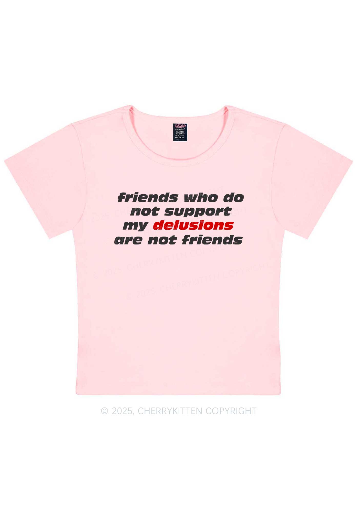 Friends Support My Delusions Y2K Baby Tee Cherrykitten