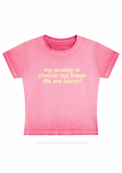 My Anxiety Is Chronic Y2K Vintage Classic Tee Cherrykitten