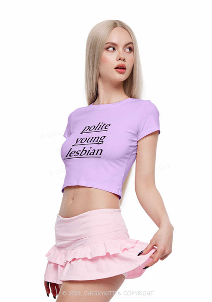 Polite Young Lesbian Y2K Baby Tee Cherrykitten