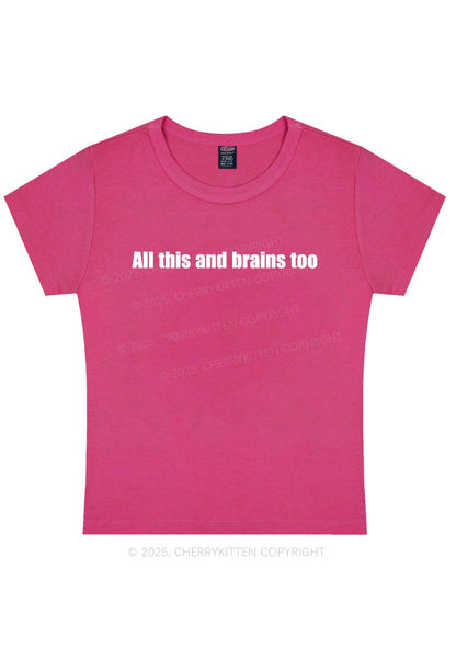 All This And Brains Too Y2K Baby Tee Cherrykitten