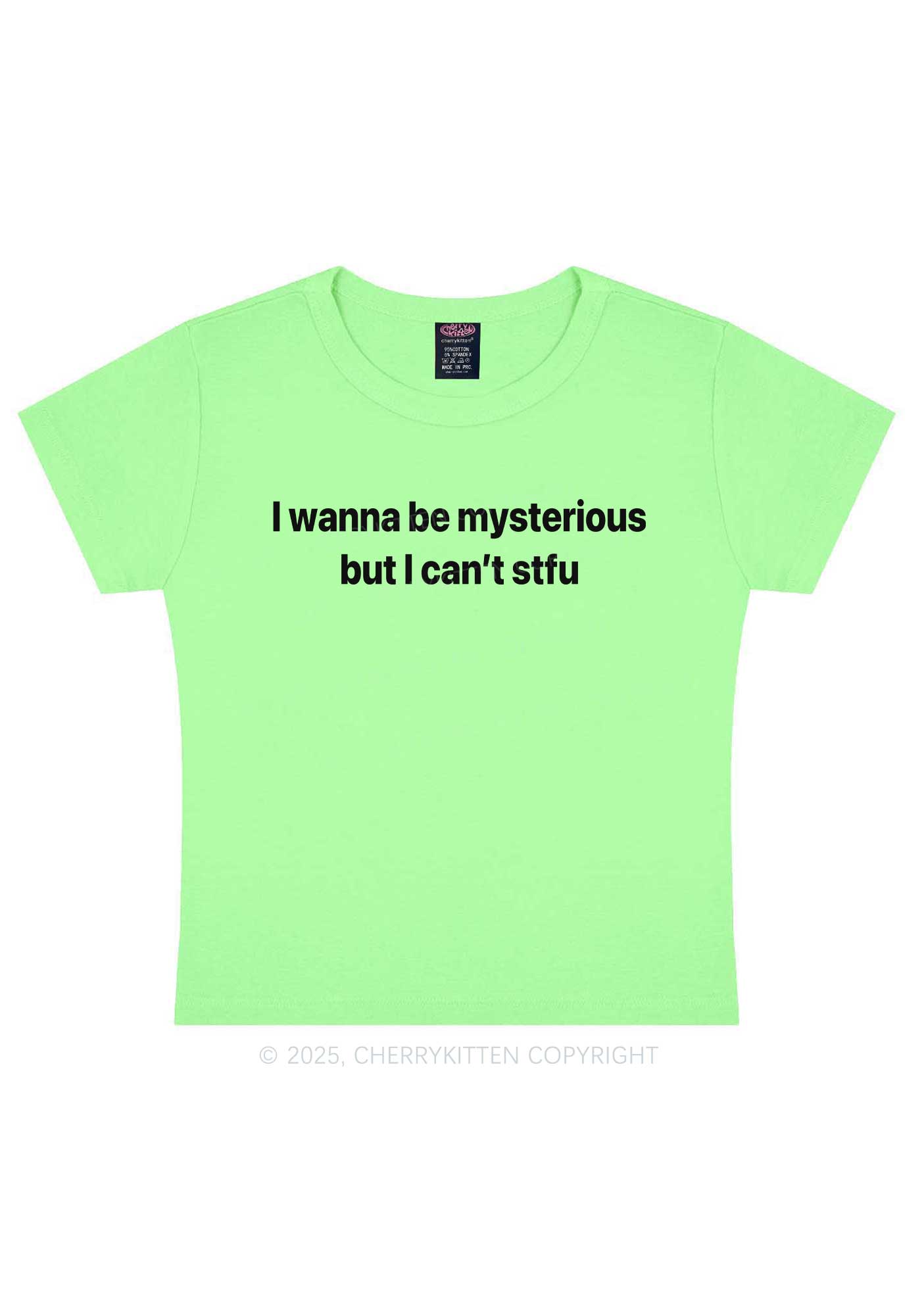 I Wanna Be Mysterious Y2K Baby Tee Cherrykitten