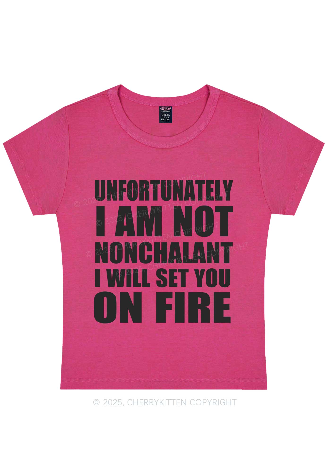 I Am Not On Fire Y2K Baby Tee Cherrykitten