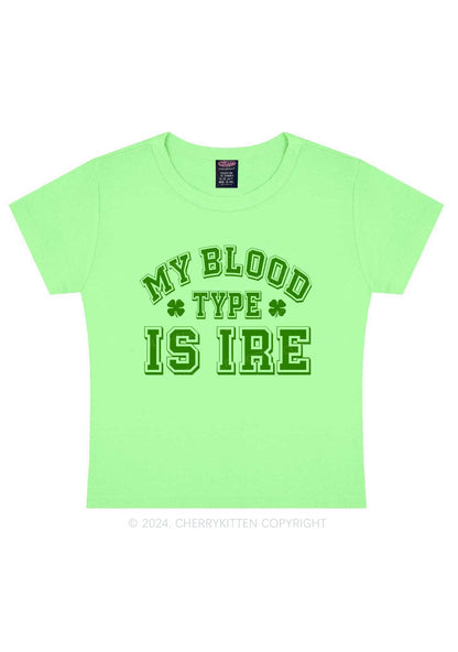 Blood Type Is Ire St Patricks Y2K Baby Tee Cherrykitten