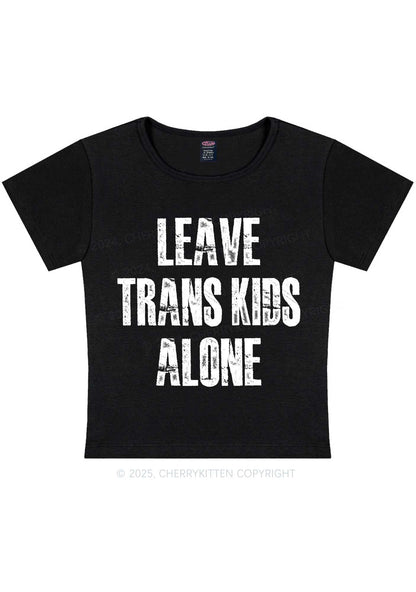 Leave Trans Kids Alone Y2K Baby Tee Cherrykitten