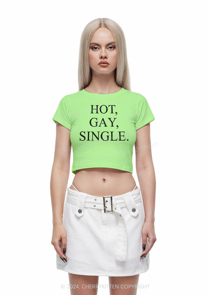 Hot Gay Single Y2K Baby Tee Cherrykitten