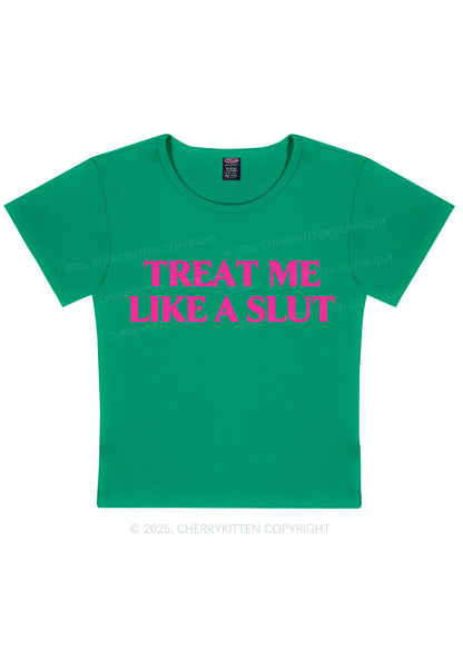 Treat Me Like A Slxt Y2K Baby Tee Cherrykitten