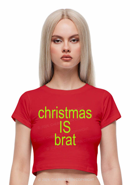 Christmas Is Brat Y2K Baby Tee Cherrykitten