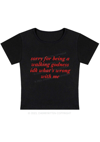 Curvy Sorry For Being A Walking Godness Y2K Baby Tee Cherrykitten