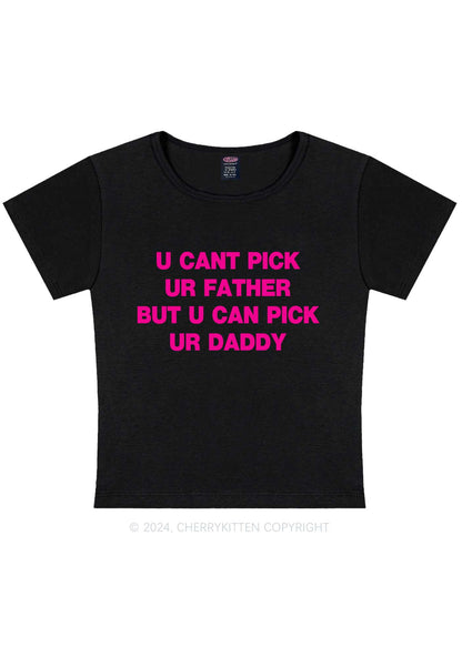 Curvy U Can Pick Ur Daddy Y2K Baby Tee Cherrykitten