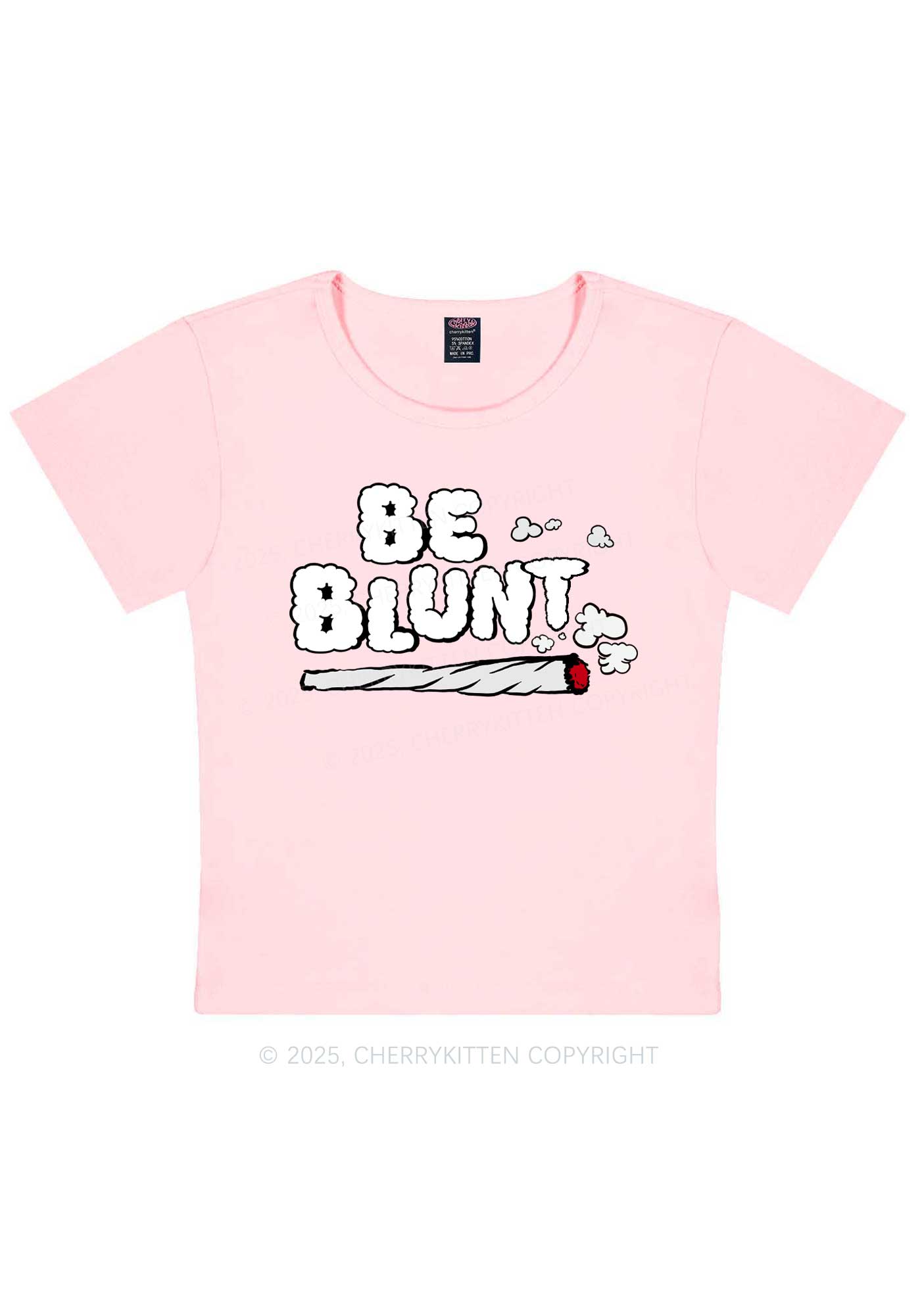 Be Blunt Y2K Baby Tee Cherrykitten