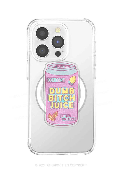 Dumb Bxxch Juice Y2K Magnetic Phone Grip Holder Cherrykitten