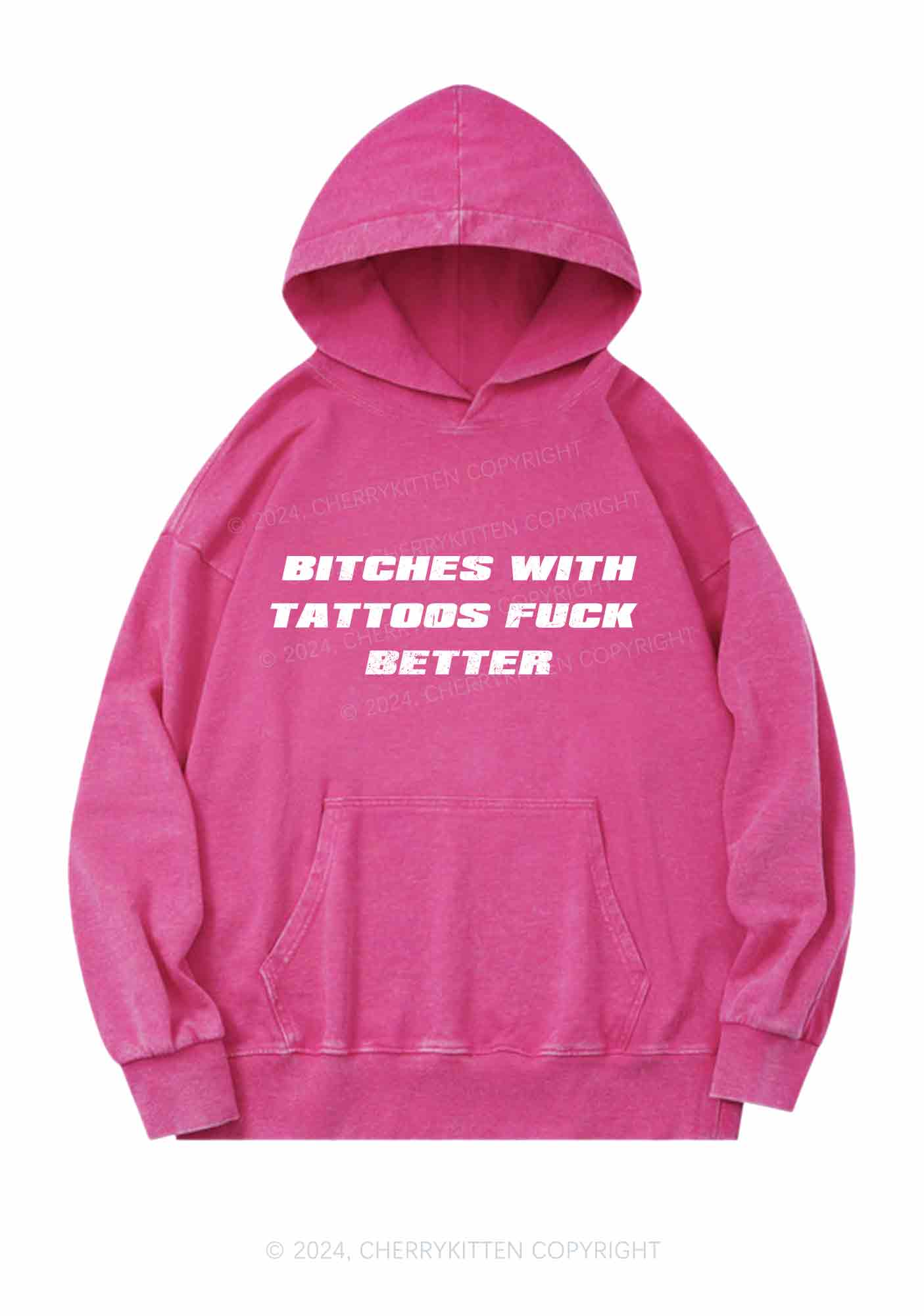 Bxxches With Tattoos Fxxk Better Y2K Washed Hoodie Cherrykitten