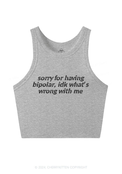 Sorry For Having Bipolar Y2K Crop Tank Top Cherrykitten