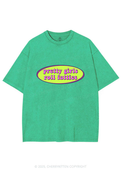 Pretty Girls Roll Fatties Y2K Shirts Washed Tee Cherrykitten