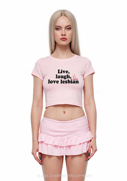 Live Laugh Love Lesbian Y2K Baby Tee Cherrykitten