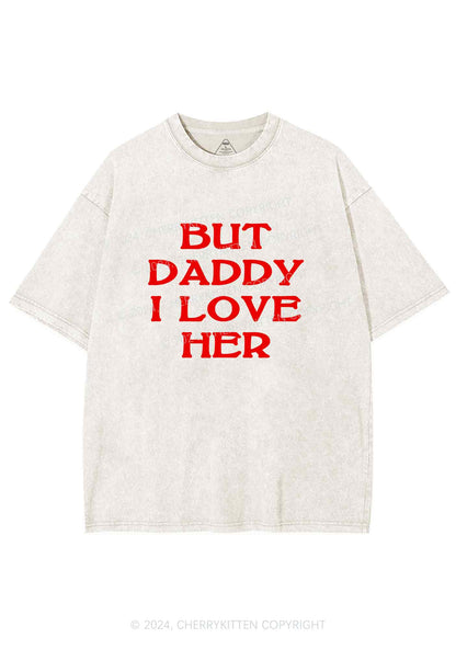 But Daddy I Love Her Y2K Washed Tee Cherrykitten