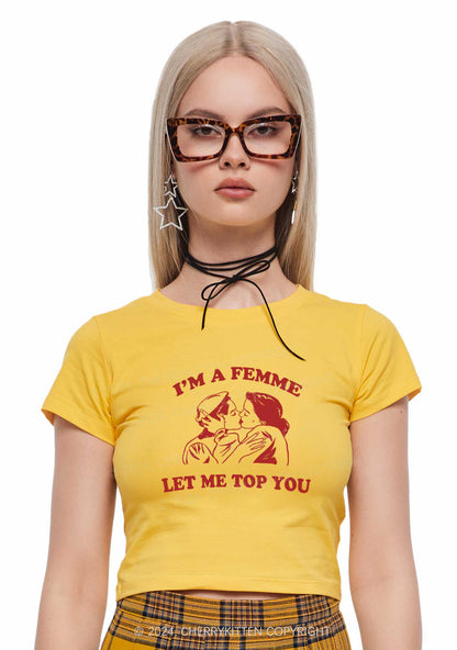 I'm A Femme Y2K Baby Tee Cherrykitten