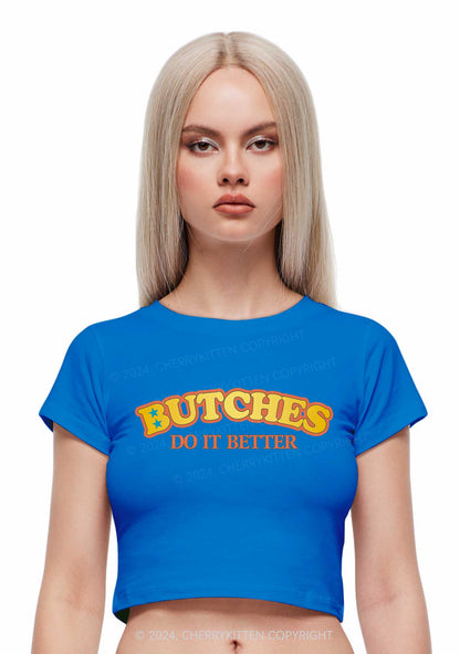 Bxxches Do It Better Y2K Baby Tee Cherrykitten