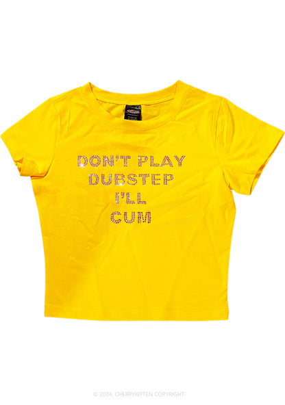 Rhinestone Dont Play Dubstep Y2K Baby Tee Cherrykitten