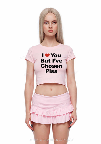 I've Chosen Piss Y2K Baby Tee Cherrykitten