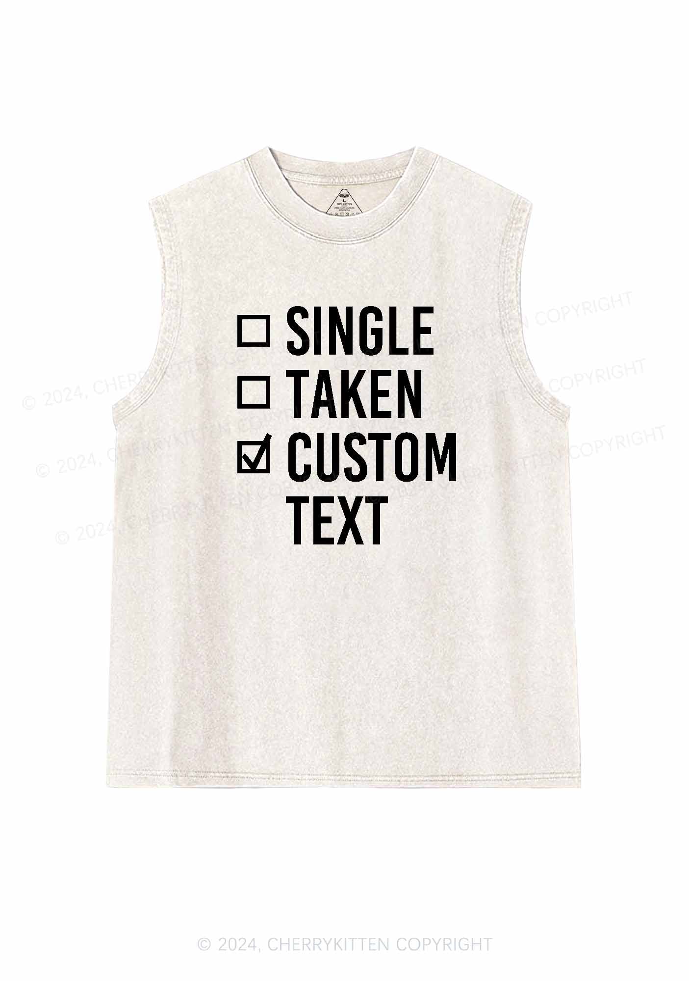 Single Taken Custom Text Y2K Valentine's Day Washed Tank Cherrykitten