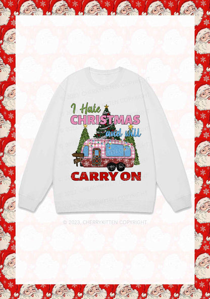 I Hate Christmas And Will Carry On Y2K Sweatshirt Cherrykitten