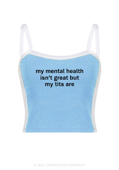 My Mental Health Isn't Great Y2K Color Block Crop Cami Top Cherrykitten